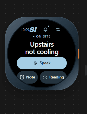 Actual ServiceInstall Watch screen showing Upstairs not cooling and Speak, Note and Reading controls